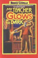 My_teacher_glows_in_the_dark