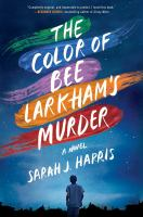 The_color_of_Bee_Larkham_s_murder