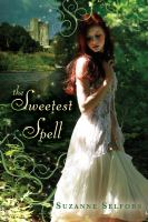 The_sweetest_spell
